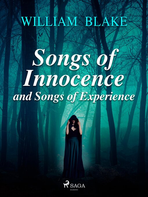 Title details for Songs of Innocence and Songs of Experience by William Blake - Available